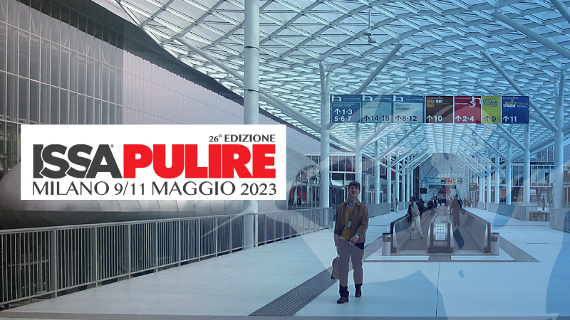 ISSA Pulire 2023: la fiera della pulizia e della sanificazione professionale